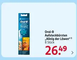 Rossmann Oral-b aufsteckbürsten könig der löwen Angebot