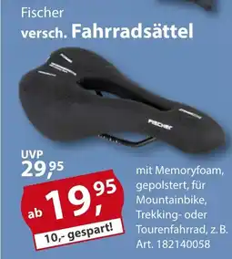 Sonderpreis Baumarkt Fischer versch. Fahrradsättel Angebot