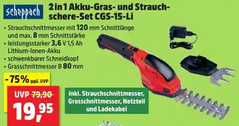 Thomas Philipps Scheppach 2in1 Akku-Gras- und Strauchschere-Set CGS-15-Li Angebot