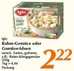 inkoop iglo Rahm-Gemüse oder Gemüse-Ideen Angebot