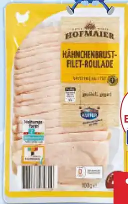 Netto Marken-Discount Hofmaier Hähnchenbrustfiletroulade Angebot