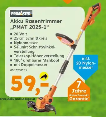 Globus Baumarkt PRIMASTER Akku Rasentrimmer "PMAT 2025-1" Angebot