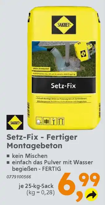 Globus Baumarkt SAKRET Setz-Fix - Fertiger Montagebeton Angebot