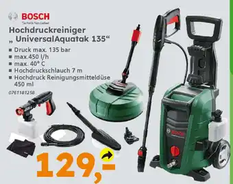 Globus Baumarkt BOSCH Hochdruckreiniger "Universal Aquatak 135" Angebot