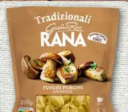 nahkauf Giovanni Rana Tortelloni Funghi Porcini Angebot