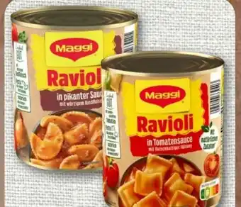 nahkauf Maggi Ravioli in Tomatensauce Angebot