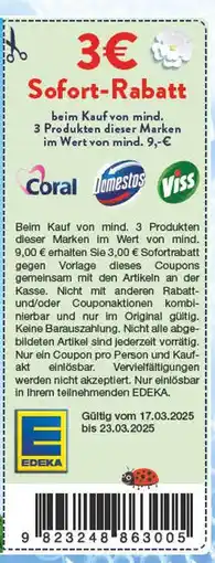 Edeka Coral, domestos, viss 3€ sofort-rabatt Angebot