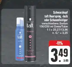 Edeka Schwarzkopf taft haarspray, -lack oder schaumfestiger Angebot