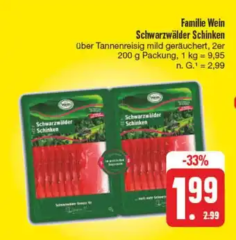 Edeka Familie wein schwarzwälder schinken Angebot