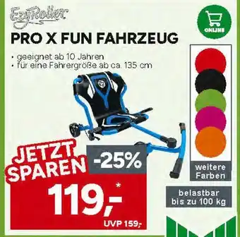 Marktkauf Ezyroller pro x fun fahrzeug Angebot