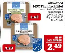 Marktkauf Followfood msc thunfisch filet Angebot