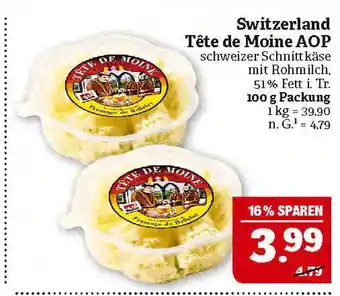 Marktkauf Switzerland tête de moine aop Angebot