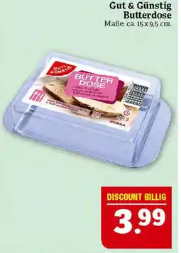 Marktkauf Gut & günstig butterdose Angebot