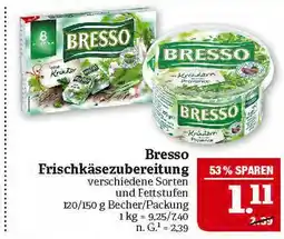 Marktkauf Bresso frischkäsezubereitung Angebot