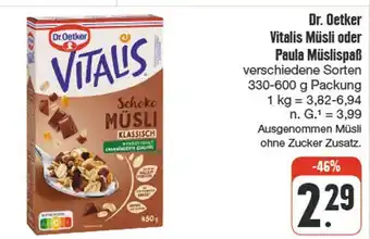 nah & gut Dr. oetker vitalis müsli oder paula müslispaß Angebot