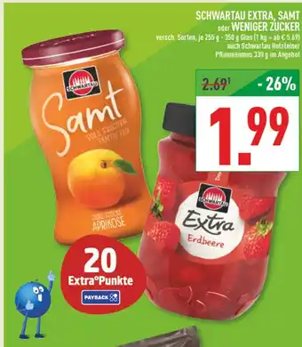 Marktkauf Schwartau schwartau extra, samt oder weniger zucker Angebot