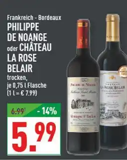 Marktkauf Philippe de noange château la rose belair Angebot