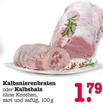 E-Center Kalbsnierenbraten oder kalbshals Angebot