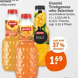 tegut Granini trinkgenuss oder selection Angebot