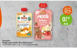 tegut Demeter mogli oder holle bio-quetschie Angebot