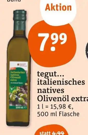 tegut Tegut... italienisches natives olivenöl extra Angebot