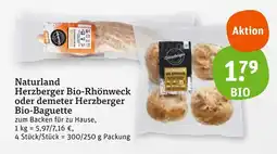 tegut Naturland herzberger bio-rhönweck oder demeter herzberger bio-baguette Angebot