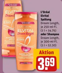 REWE L'oréal elvital spülung dream length oder shampoo dream length Angebot