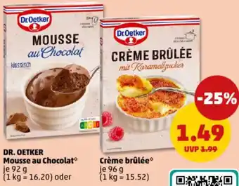 PENNY DR. OETKER Mousse au Chocolat oder Crème brûlée Angebot