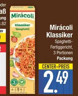 Edeka Mirácoli klassiker spaghetti Angebot