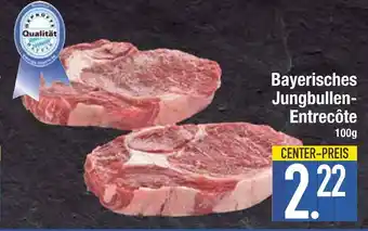 Edeka Bayerisches jungbullen-entrecôte Angebot