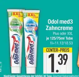 Edeka Odol med3 zahncreme plus oder xxl Angebot