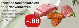 akzenta Frisches nackenkotelett oder nackenbraten Angebot