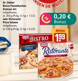 akzenta Dr. oetker bistro flammkuchen elsässer art oder ristorante pizza salame Angebot