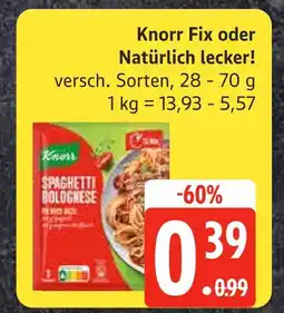 Edeka Knorr fix oder natürlich lecker! Angebot