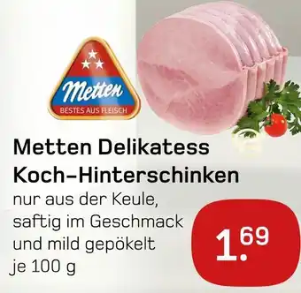 boni Center Metten delikatess koch-hinterschinken Angebot