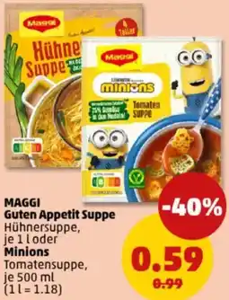 PENNY MAGGI Guten Appetit Suppe oder Minions Angebot