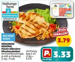 PENNY MÜHLENHOF REGIONAL Frische Hähnchen Minutenschnitzel Angebot