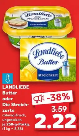 Kaufland LANDLIEBE Butter oder Die Streich- zarte Angebot