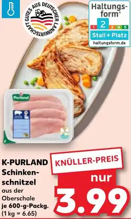 Kaufland K-PURLAND Schinken- schnitzel Angebot