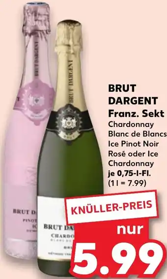 Kaufland BRUT DARGENT Franz. Sekt Angebot