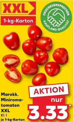 Kaufland Marokk. Miniroma- tomaten XXL Angebot