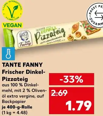 Kaufland TANTE FANNY Frischer Dinkel- Pizzateig Angebot