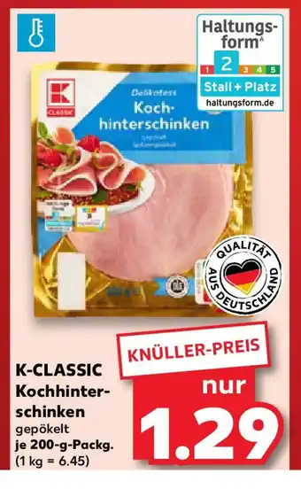 Kaufland K-CLASSIC Kochhinterschinken Angebot