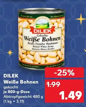 Kaufland DILEK Weiße Bohnen Angebot