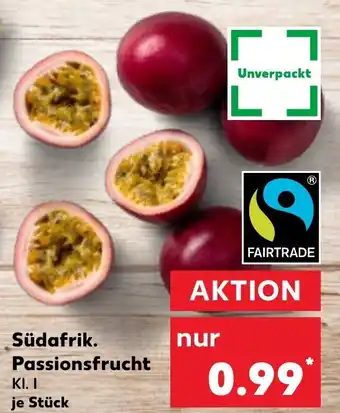 Kaufland Südafrik. Passionsfrucht Angebot