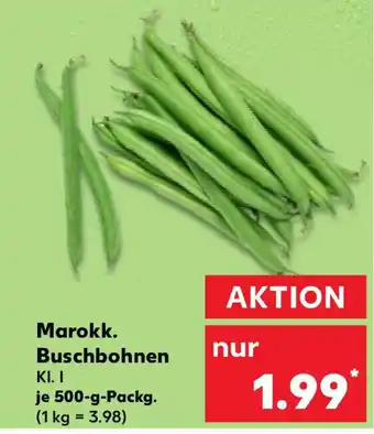 Kaufland Marokk. Buschbohnen Angebot