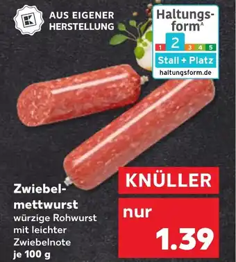 Kaufland Zwiebel- mettwurst Angebot