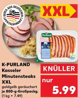 Kaufland K-PURLAND Kasseler Minutensteaks XXl Angebot