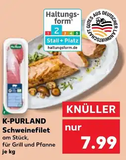 Kaufland K-PURLAND Schweinefilet Angebot