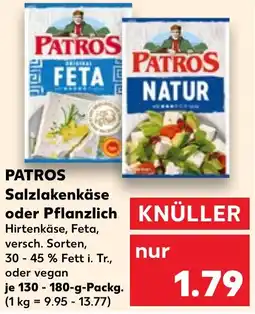 Kaufland PATROS Salzlakenkäse oder Pflanzlich Angebot